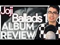 Joji - BALLADS 1 Track By Track Full Album Review