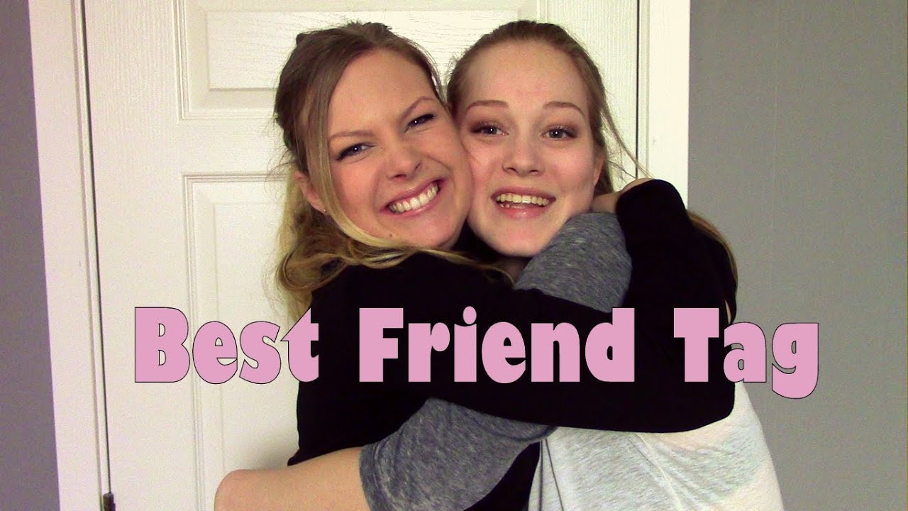 BEST FRIEND TAG♡ - YouTube