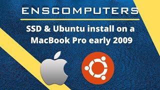 Will Fitting an SSD into a Early 2009 MacBook Pro Work On Ubuntu - and How Do I Do It?