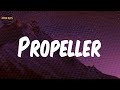 Propeller (feat. Dave & BNXN)  - Lyrics - Jae5