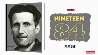 George Orwell- 1984  Part 1 | Read Media [Full Audiobook]