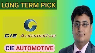 CIE AUTOMOTIVE INDIA LTD | EXPERT OPINION ON CIE AUTOMOTIVE INDIA | CIE AUTOMOTIVE TARGET