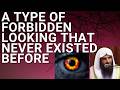 A TYPE of FORBIDDEN LOOKING that NEVER EXISTED BEFORE - Sheikh Abdur Razzaq al Badr حفظه الله