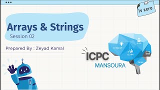 Level 0 : Session 2 | Arrays & Strings