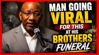 Man Going Viral For This At His Brothers Funeral