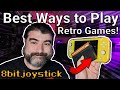 What are the Best Ways to Play Retro Video Games?  - 8bitjoystick
