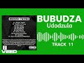 Bubudza - Udodzula (Official Visuals)