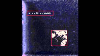 Slowdive - Dagger