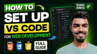 How to Set Up VS Code for Web Development (HTML CSS JavaScript Full Guide)