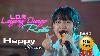 Download Lagu HAPPY ASMARA L D R Layang Dungo Restu... MP3 Gratis