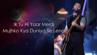 Arijit Singh : Tu Hi Yaar Mera (LYRICS) - Pati Patni Aur Woh |Neha Kakkar | Kartik , Bhumi , Ananya