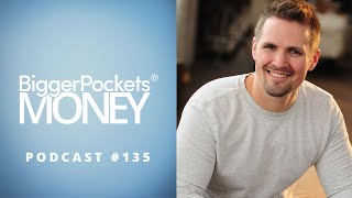 Building Wealth through Real Estate... without Tenants or Toilets! | BP Money 135