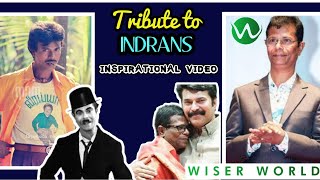 TRIBUTE VIDEO TO ACTOR INDRANS #actorindrans #inspirationalmalluvideos #mallluviral #topmalluvirals