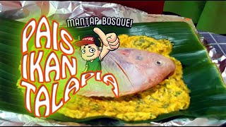 Pais Ikan Talapia Mantap Bosque!