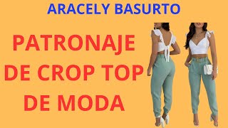 PATRONAJE DE CROP TOP DE MODA