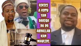 Rikicin a kotu kan maulidi tsakanin Yan dariqa da Dr Abdallah, cece kuce mai girma.