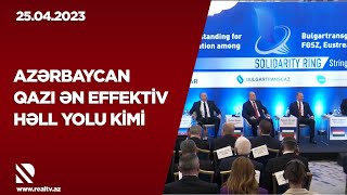 Azərbaycan qazı ən effektiv həll yolu kimi