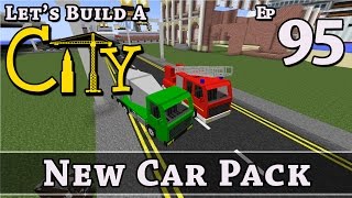 How To Build A City :: Minecraft :: New Car Pack :: E95 :: Z One N Only