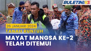 [PENUH] Perkembangan Terkini Situasi Tanah Runtuh | 26 Januari 2024