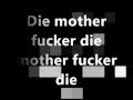 Dope-Die Mother Fucker Die Lyrics