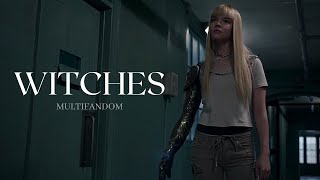 Multifandom || WITCHES