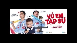 Xem phim Vú em tập sự FULL HD | Phim Việt Nam 2017