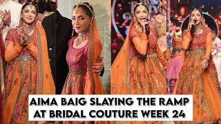 Aima Baig Ramp Walk at Bridal Couture Week 24 #aimabaig #bcw