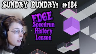 EDGE Speedrun History Lesson With Andrea | Sunday Runday! #134