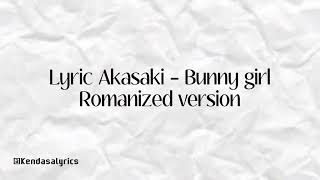 Akasaki bunny girl lyric romanized version