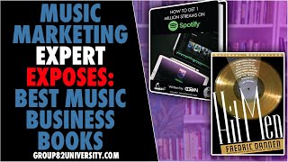 Music Marketing Expert Exposes: Best Music Business Books