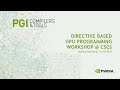 Directive Based GPU Programming: OpenACC and OpenMP: Markus Wetzstein/PGI