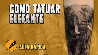 Como fazer tatuagem de elefante / SEM ENROLAÇÃO