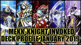 YUGIOH! INVOKED MEKK-KNIGHT DECK PROFILE (JANUARY 2019)