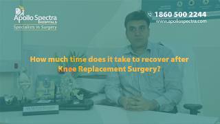 Recovery after Knee Replacement | Dr. Hitesh Kubadia at Apollo Spectra Hospitals