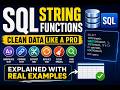 Learn SQL String Functions Like a Pro | CONCAT, LENGTH, SUBSTRING, REPLACE, TRIM & More