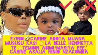 EYINDI🤣CARINE ABOTA NAYE /KASI👉LA BELLE HENRIETTA AZA YAYE TE👈TEMOIN APESELI✌️OYO ZUWA TE NAMITUNI