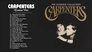The Carpenters Hits-The Carpenters Non Stop Love Songs 2021 ♫ The Ultimate Love Song Collection 2021