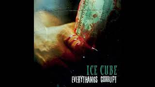 Ice Cube - Chase Down The Bully(Clean audio)