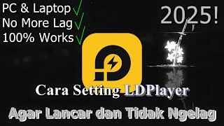 🔧How to Set LDPlayer on PC \u0026 Laptop ✅ So That It Runs Smoothly and Doesn't Lag | 2025! (Updated)