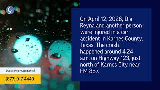 Dia Reyna Injured in Car Accident on Highway 123 in Karnes County