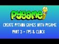 Pygame Tutorial Series - FPS & Clock