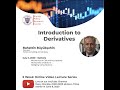 Introduction to Derivatives 5/5: Derivatives Products: Options - Bahattin Büyükşahin