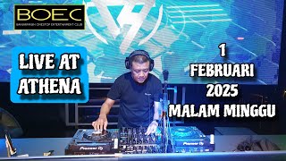 DJ FREDY LIVE AT ATHENA 1 FEBRUARI 2025 MALAM MINGGU