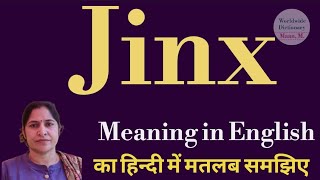 Jinx meaning l meaning of jinx l vocabulary