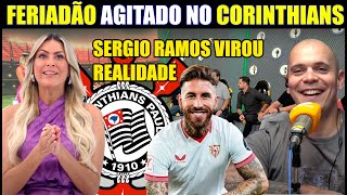 CORINTHIANS AVANÇA NA CONTRATAÇÃO DE SERGIO RAMOS ! NOTICIAS DO CORINTHIANS HOJE