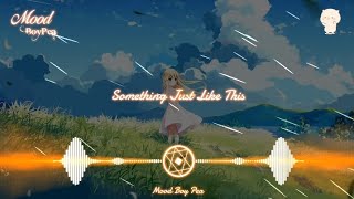 Something Just Like This (remix cute) - DJ Santuy -បទអង់គ្លេសល្បីក្នុង tik tok🎶