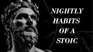 Cultivate Inner Resilience: 30 Must-Do Nightly Practices as a Stoic