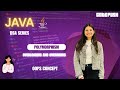 Java Polymorphism Explained | Method Overloading & Overriding with Examples | OOPs in Java