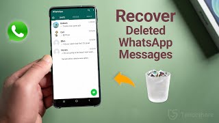 How to Recover Deleted WhatsApp Messages on Android without Root