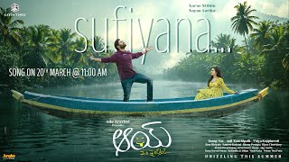 #AAY 1st Single Sufiyana announcement | Narne Nithiin, Nayan Sarika | Anji Kanchipalli | GA2Pictures